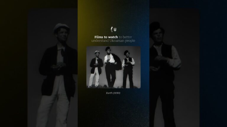 Films to watch to better understand Ukrainian people